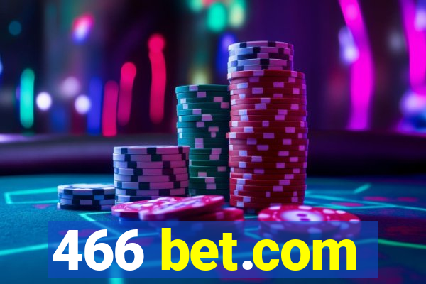 466 bet.com